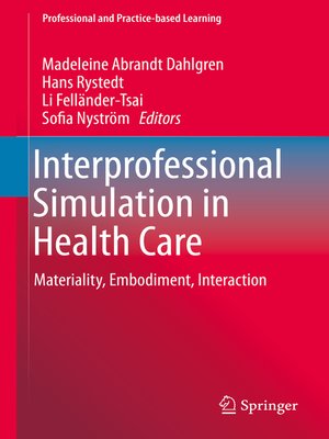 cover image of Interprofessional Simulation in Health Care